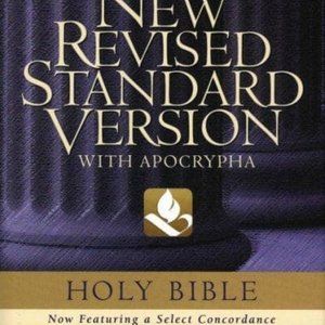The New Revised Standard Version Bible with Apocrypha